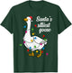 Santa’s silliest goose Funny Christmas Family T-Shirt - T-Shirt | Forest