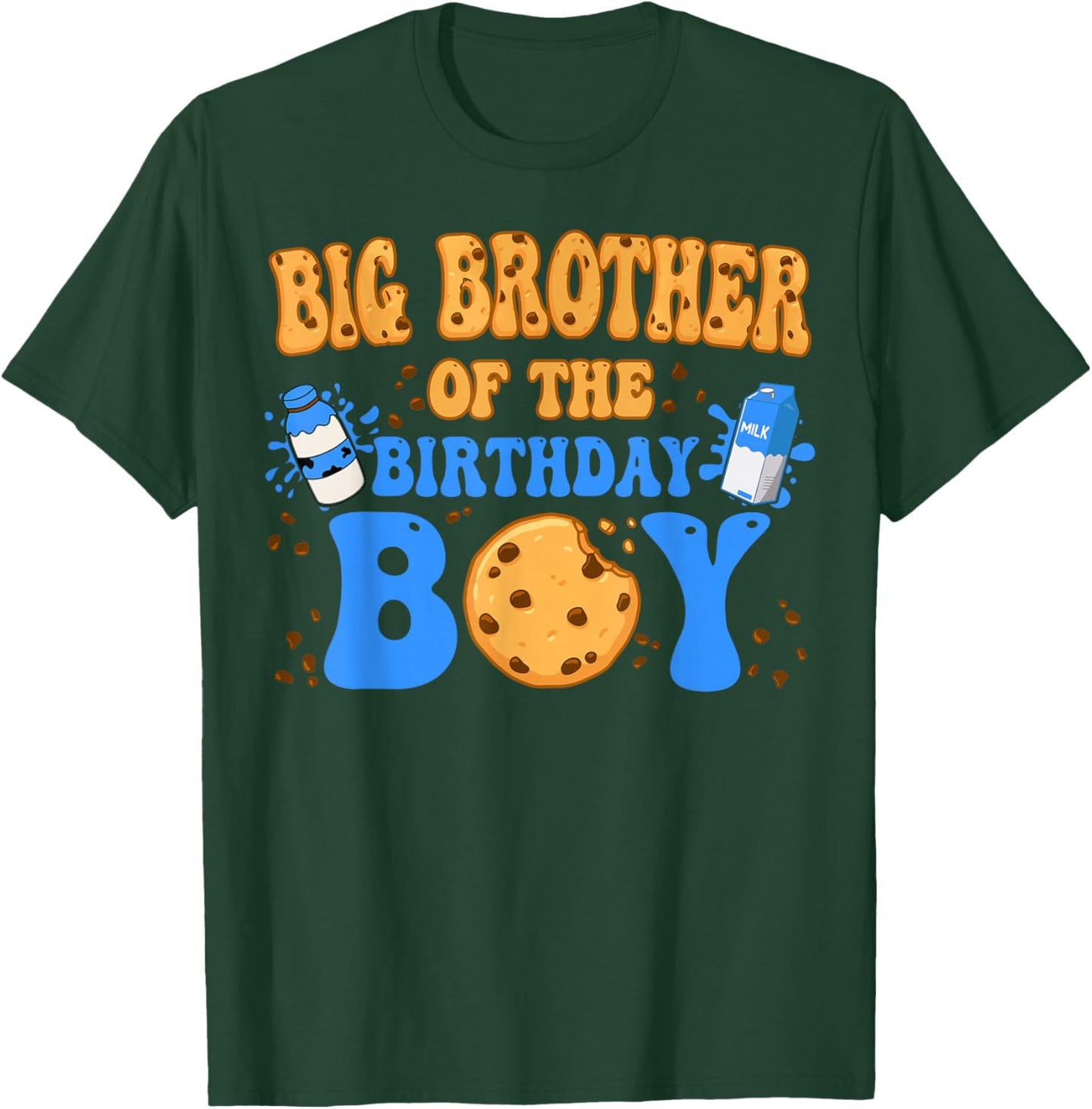 Big Brother Of The Birthday Boy Milk and Cookies Lover T-Shirt - T-Shirt | Forest