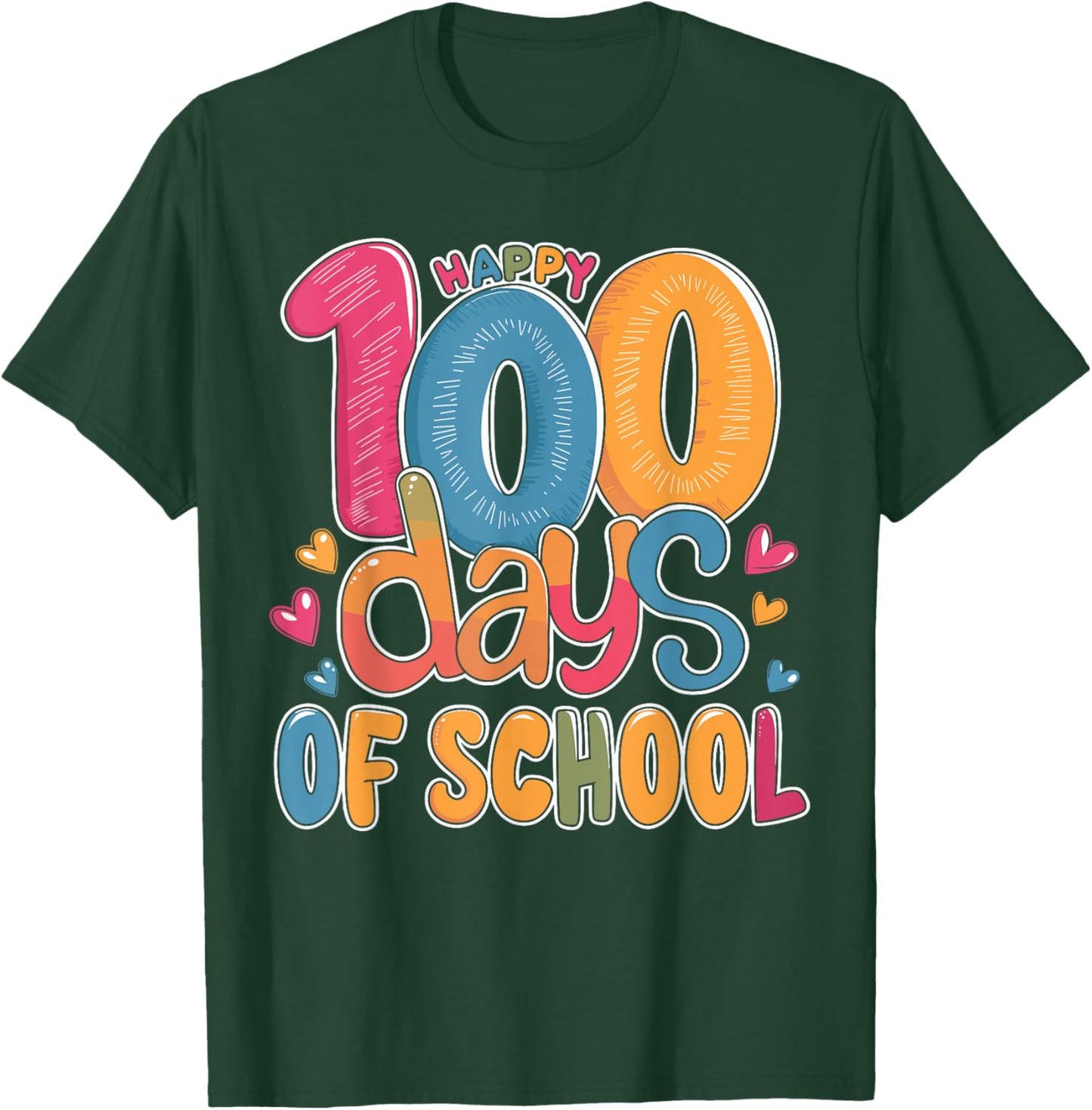 Cute 100 Days Of School Happy 100th Day Of School Teacher T-Shirt - T-Shirt | Forest