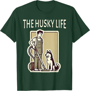 Funny Siberian Husky Life Shedding Husky T-Shirt - T-Shirt | Forest