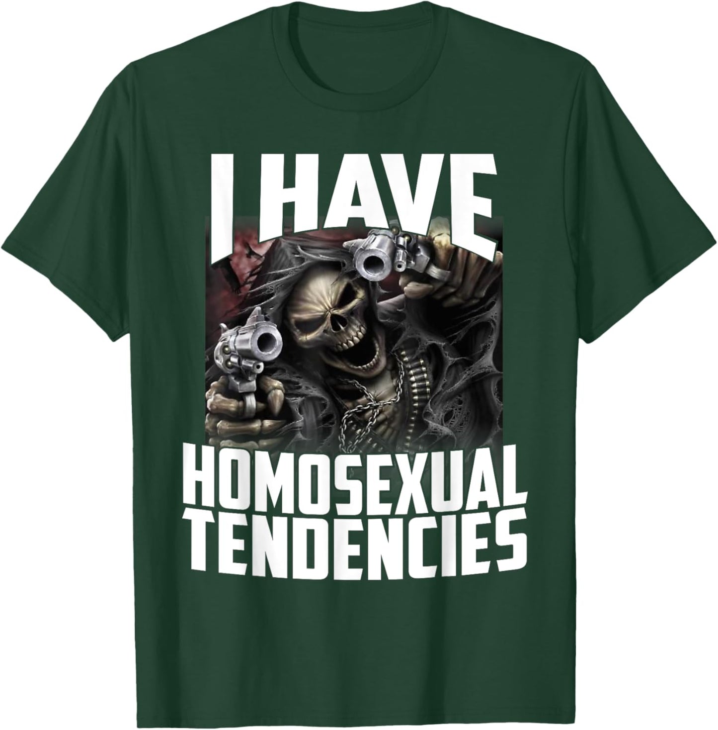 I Have Homosexual Tendencies Funny Cringe Hard Skeleton Meme T-Shirt - T-Shirt | Forest
