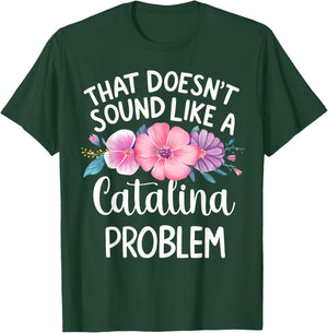 Catalina Personalized Cute Flower Girls Catalina Name T-Shirt - T-Shirt | Forest
