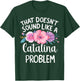 Catalina Personalized Cute Flower Girls Catalina Name T-Shirt - T-Shirt | Forest