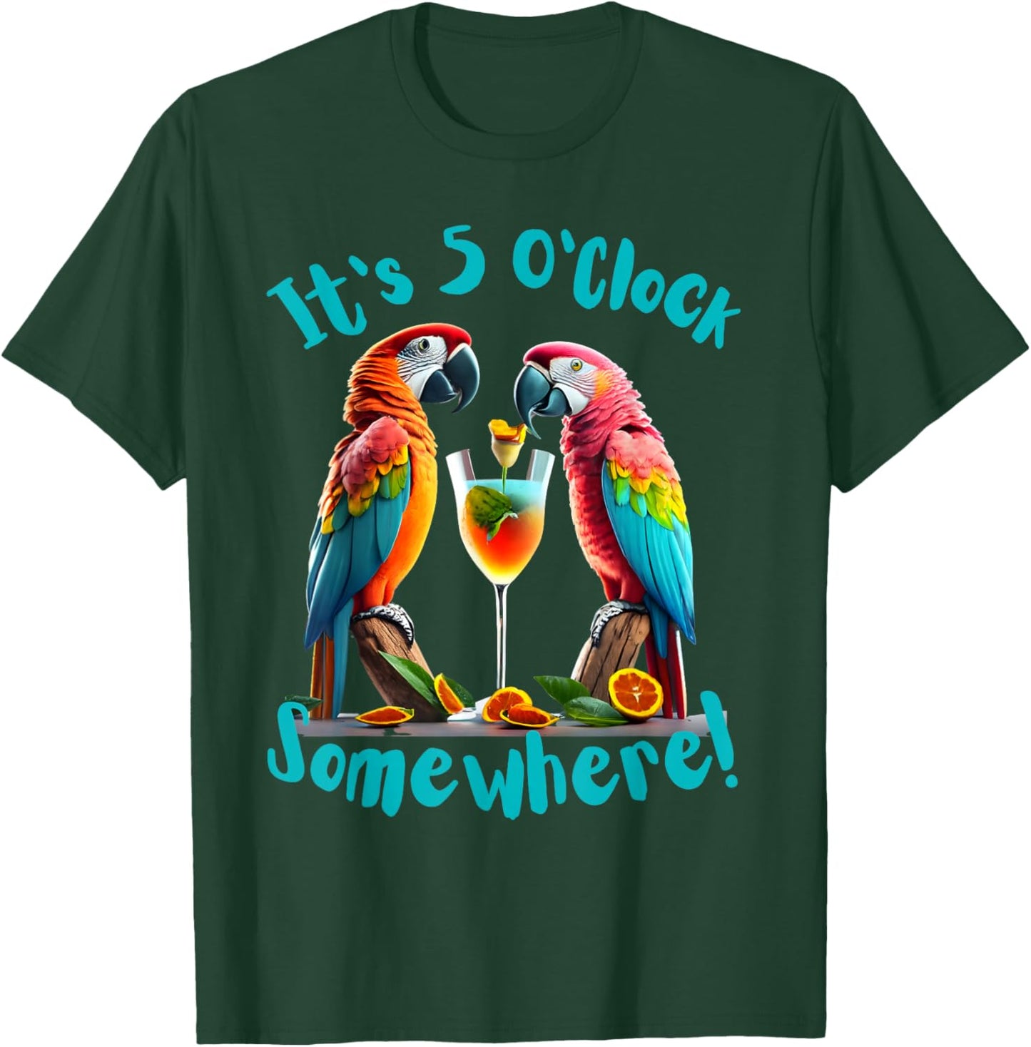 It's 5 O'Clock Somewhere Parrots drinking Cocktails funny T-Shirt - T-Shirt | Forest