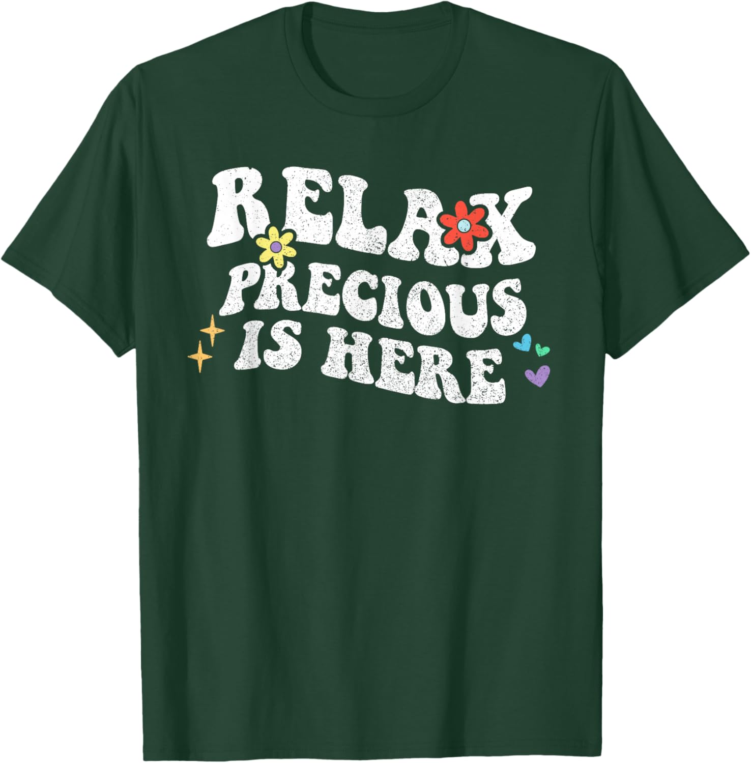 Retro Groovy Relax PRECIOUS Is Here Funny Mother's Day Name T-Shirt - T-Shirt | Forest