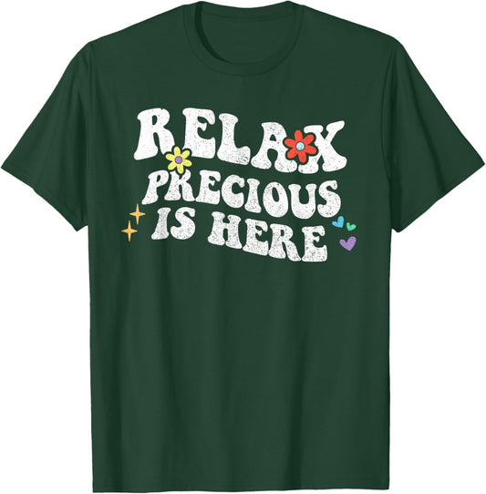 Retro Groovy Relax PRECIOUS Is Here Funny Mother's Day Name T-Shirt - T-Shirt | Forest