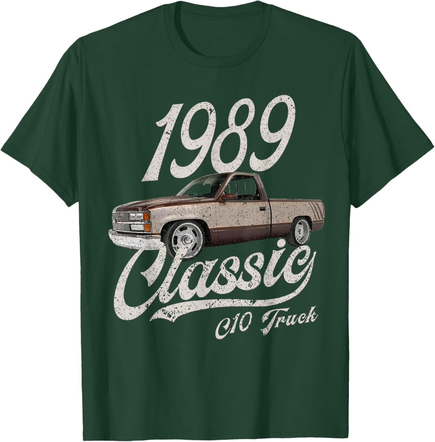 1989 89 C10 Truck T-Shirt - T-Shirt | Forest