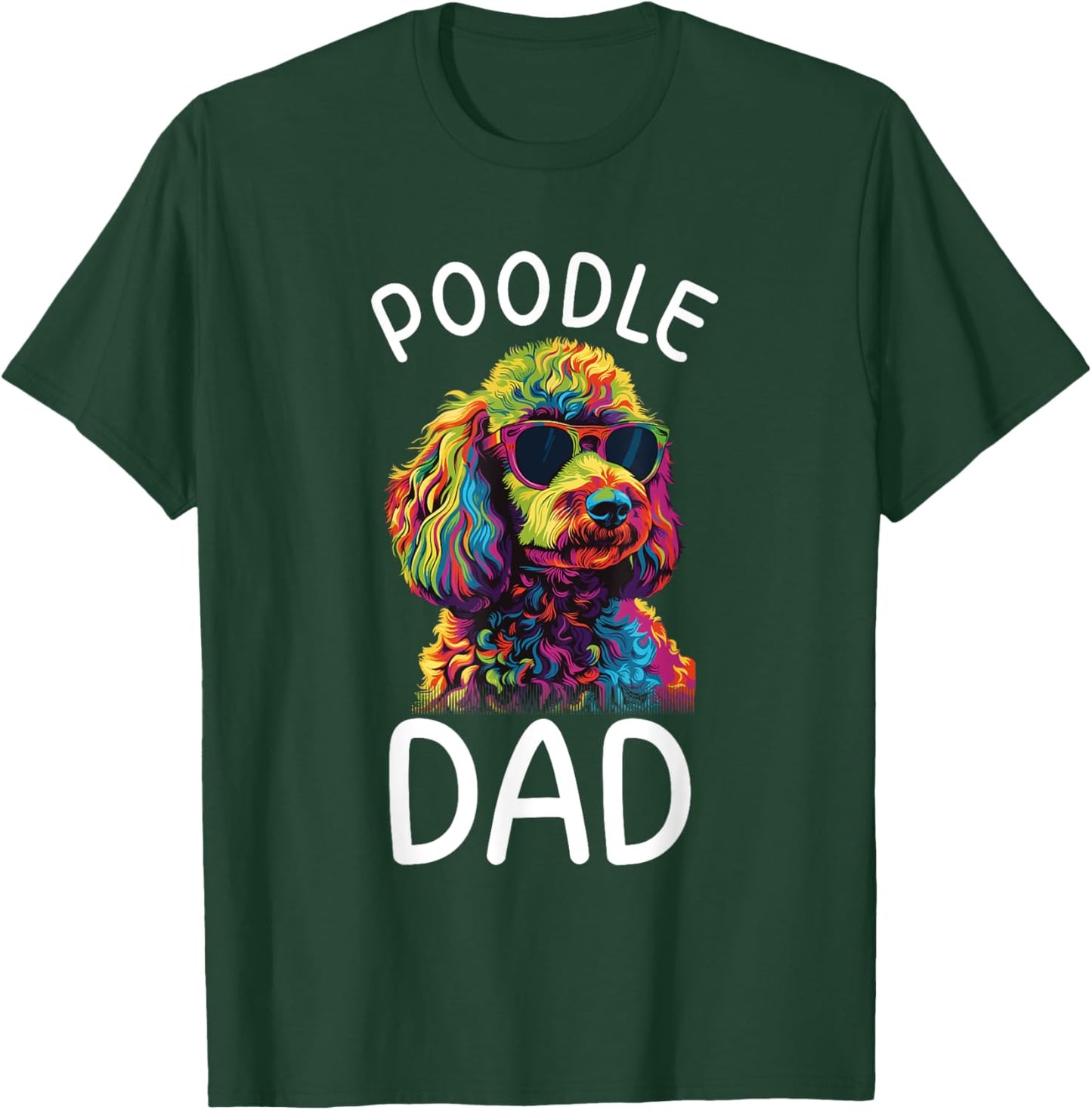 Poodle Dad Pop Art Design Poodle Lovers T-Shirt - T-Shirt | Forest