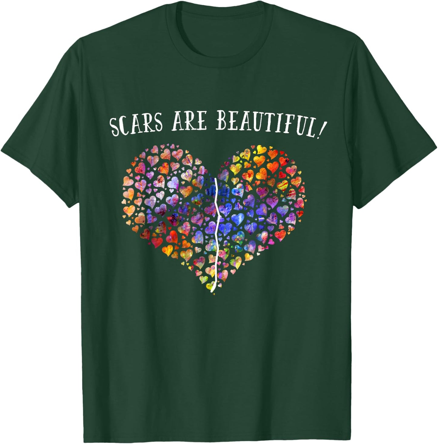 Scars Are Beautiful ; Open Heart Surgery Survivor T-Shirt - T-Shirt | Forest