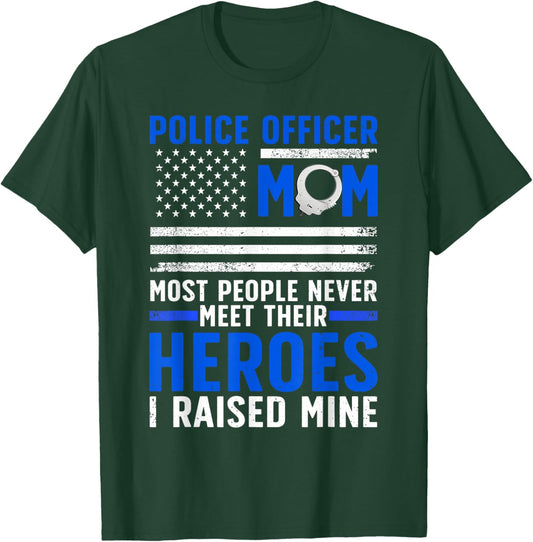 Police Mom Art For Cop Mother Women Police Officer Lovers T-Shirt - T-Shirt | Forest