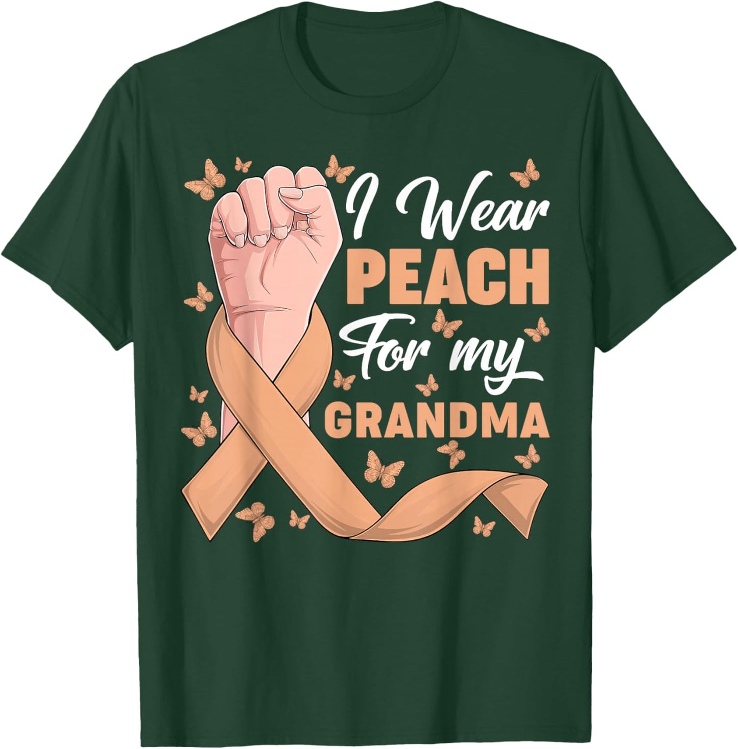 I Wear Peach For My Grandma Uterine Cancer Awareness Support T-Shirt - T-Shirt | Forest