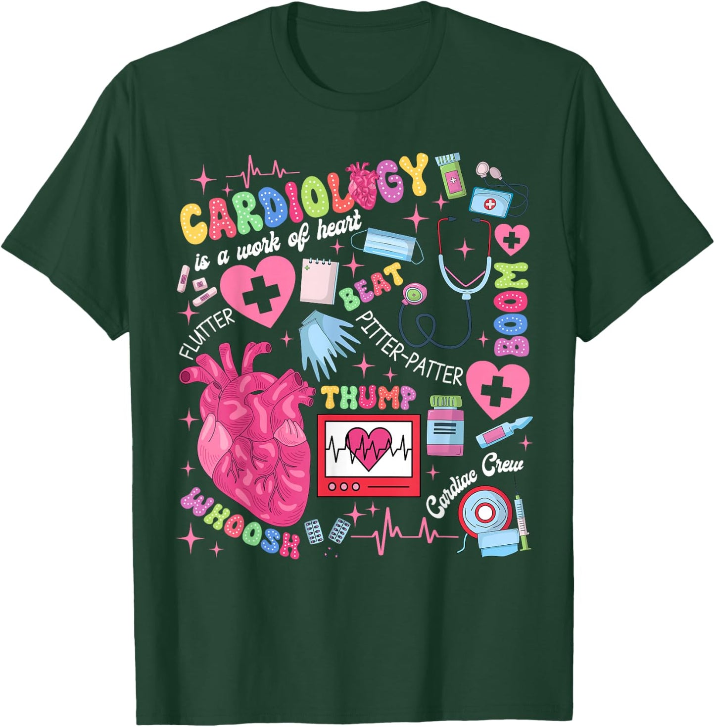 Cardiologist CVICU Cardiac Nurse Cardiology Is Work Of Heart T-Shirt - T-Shirt | Forest