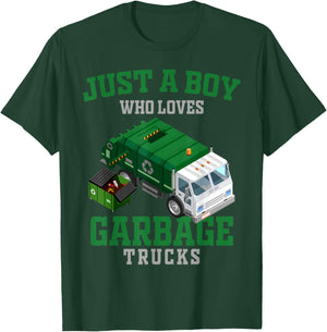 Just a Boy Who Loves Garbage Trucks Recycling Birthday Squad T-Shirt - T-Shirt | Forest