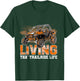 SXS UTV Living Tha' Trailride Life Adventure Trails Explorer T-Shirt - T-Shirt | Forest