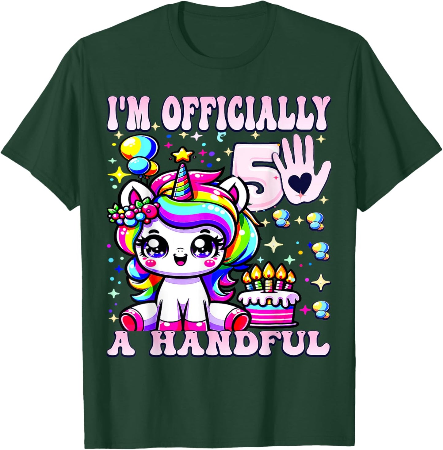 I'm Officially a Handful Birthday 5th Unicorn for girls T-Shirt - T-Shirt | Forest
