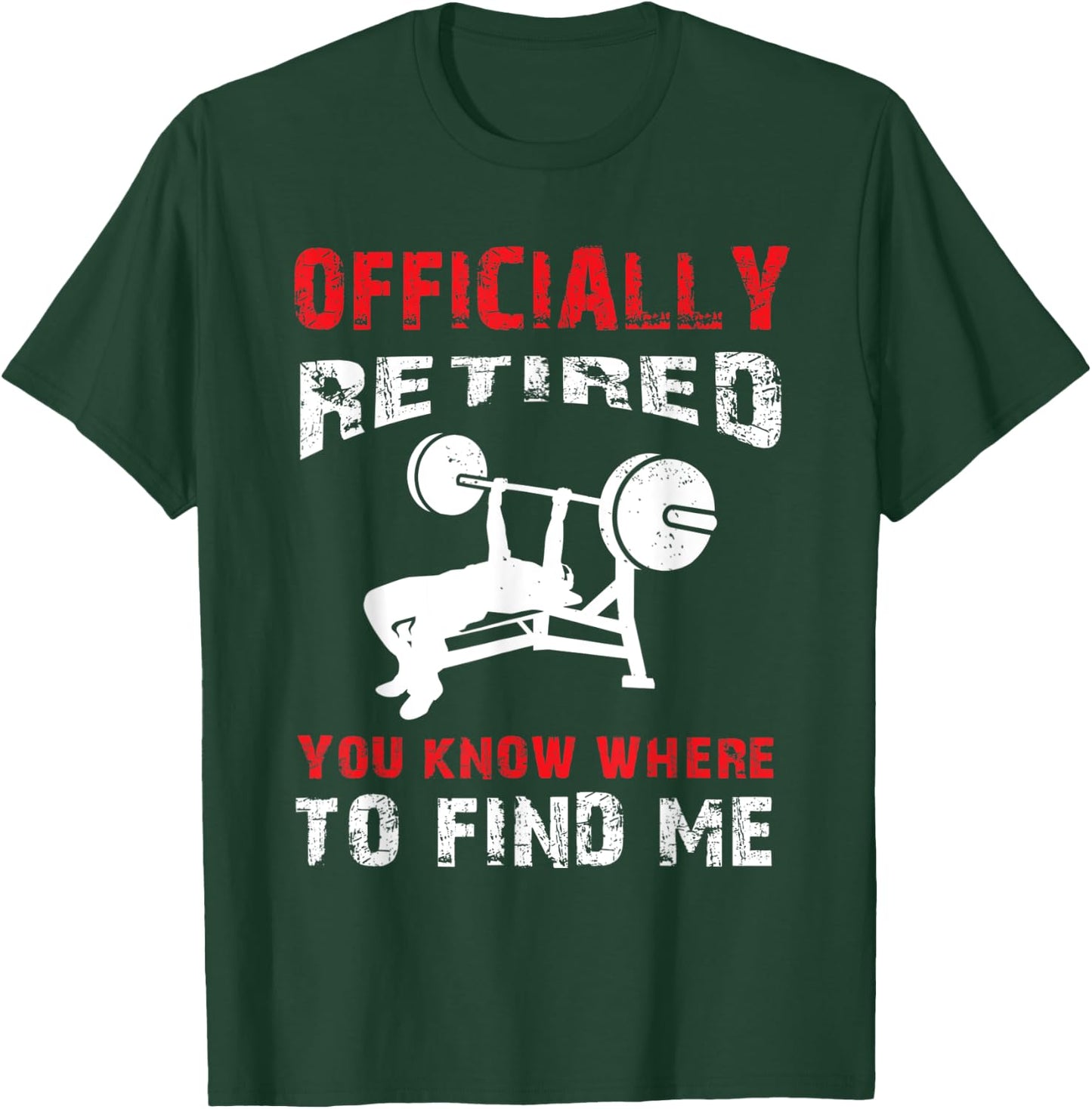 Bodybuilder Retirement Gift Retired Bodybuilding Benchpress T-Shirt - T-Shirt | Forest