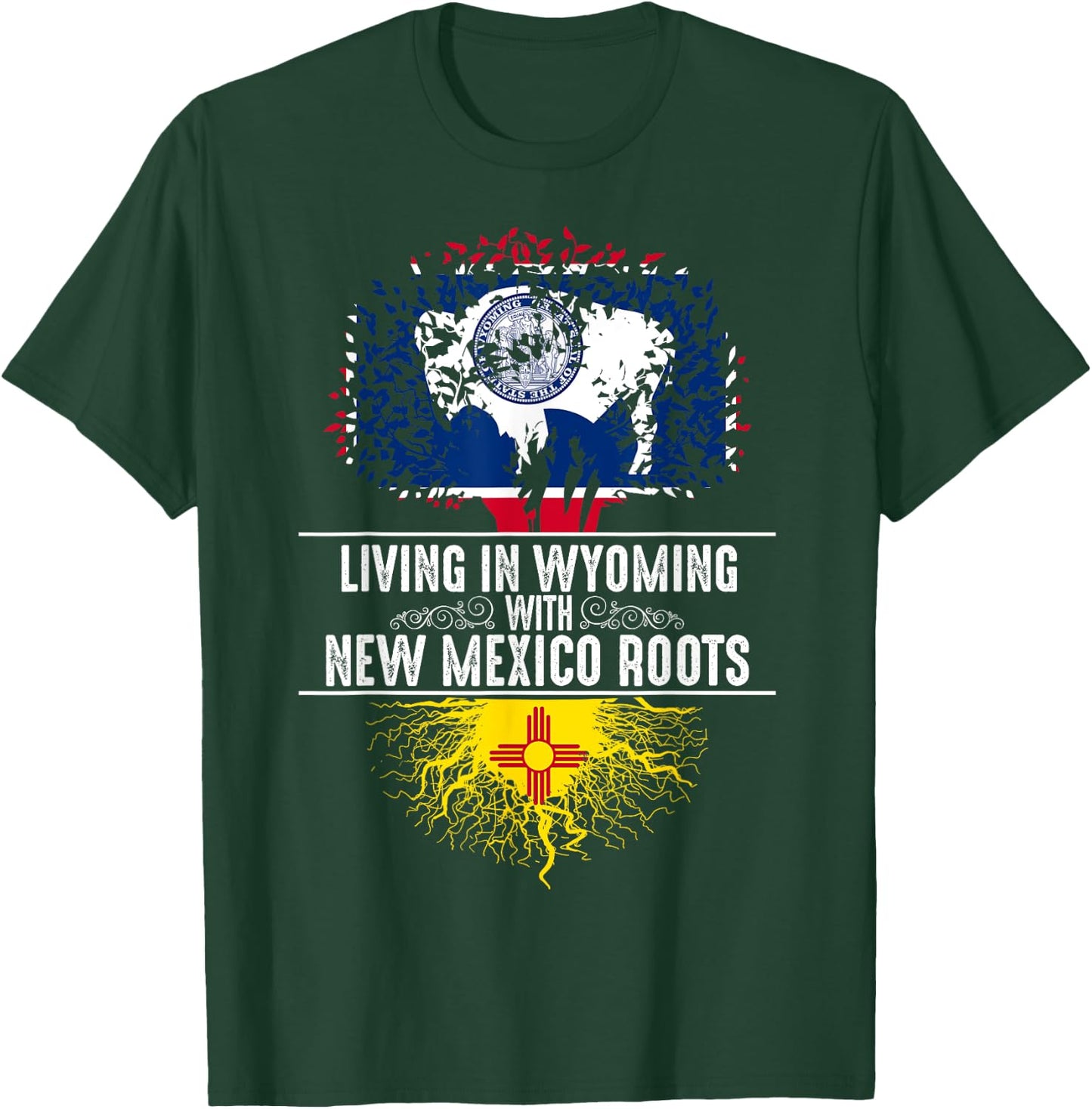 Wyoming Home New Mexico Roots State Tree Flag Gift T-Shirt - T-Shirt | Forest