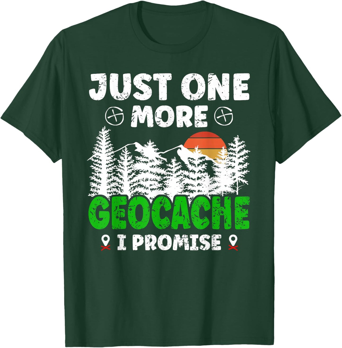Just one More Geocache Geocacher Geocaching Fans Small T-Shirt - T-Shirt | Forest