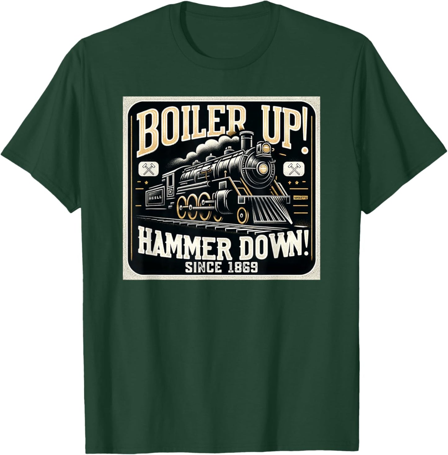 Boiler Up Hammer Down T-Shirt - T-Shirt | Forest
