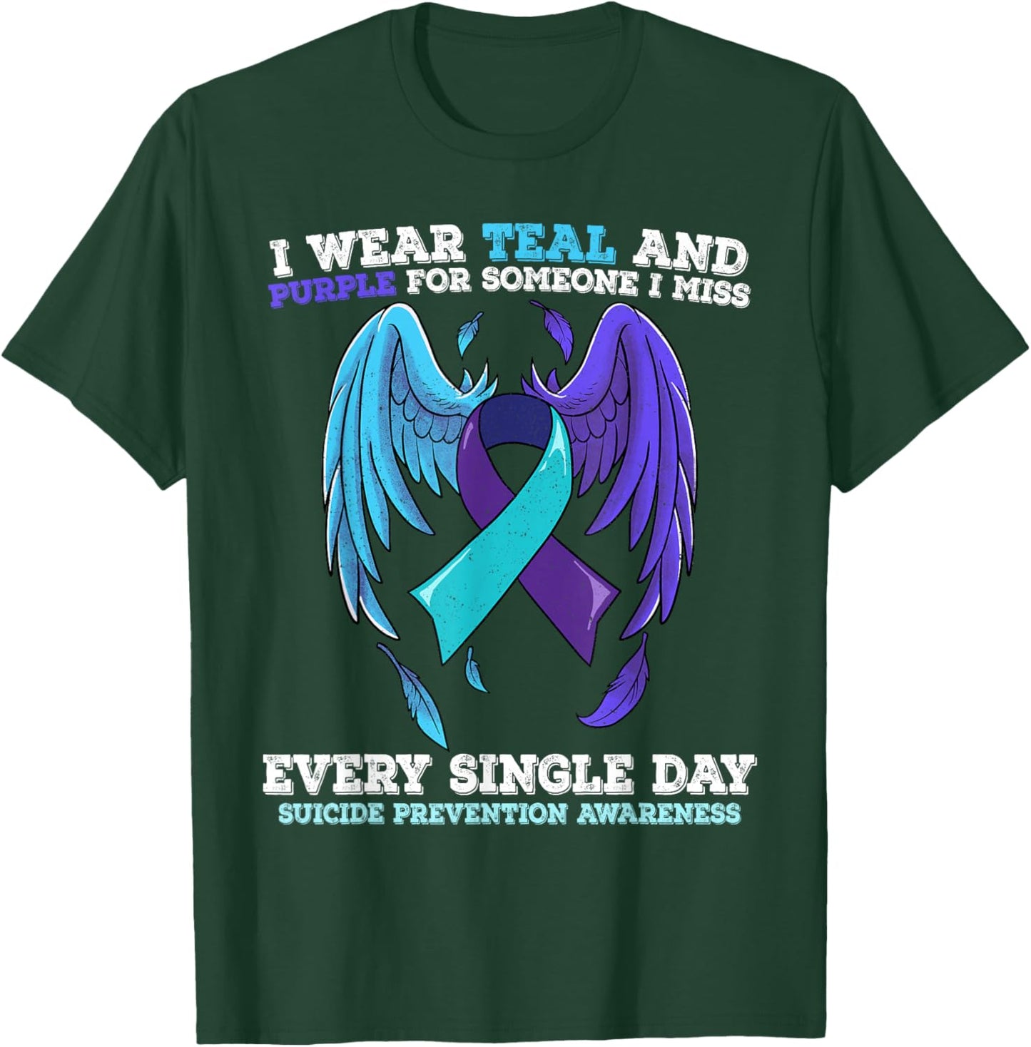 Suicide Prevention Awareness T-Shirt - T-Shirt | Forest