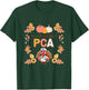 One Thankful PCA Turkey Thanksgiving Fall Scrub Women Men T-Shirt - T-Shirt | Forest