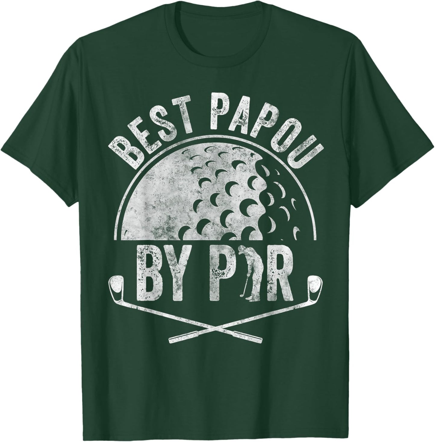 Best Papou By Par Shirt Golf Lover Sports Gift Golf Golfer T-Shirt - T-Shirt | Forest