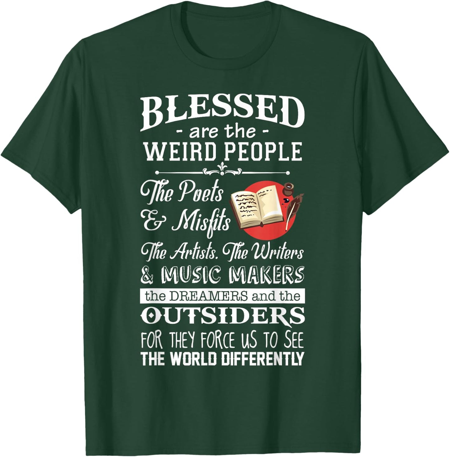 The Writers Actors Blessed Are The Weird People T-Shirt - T-Shirt | Forest