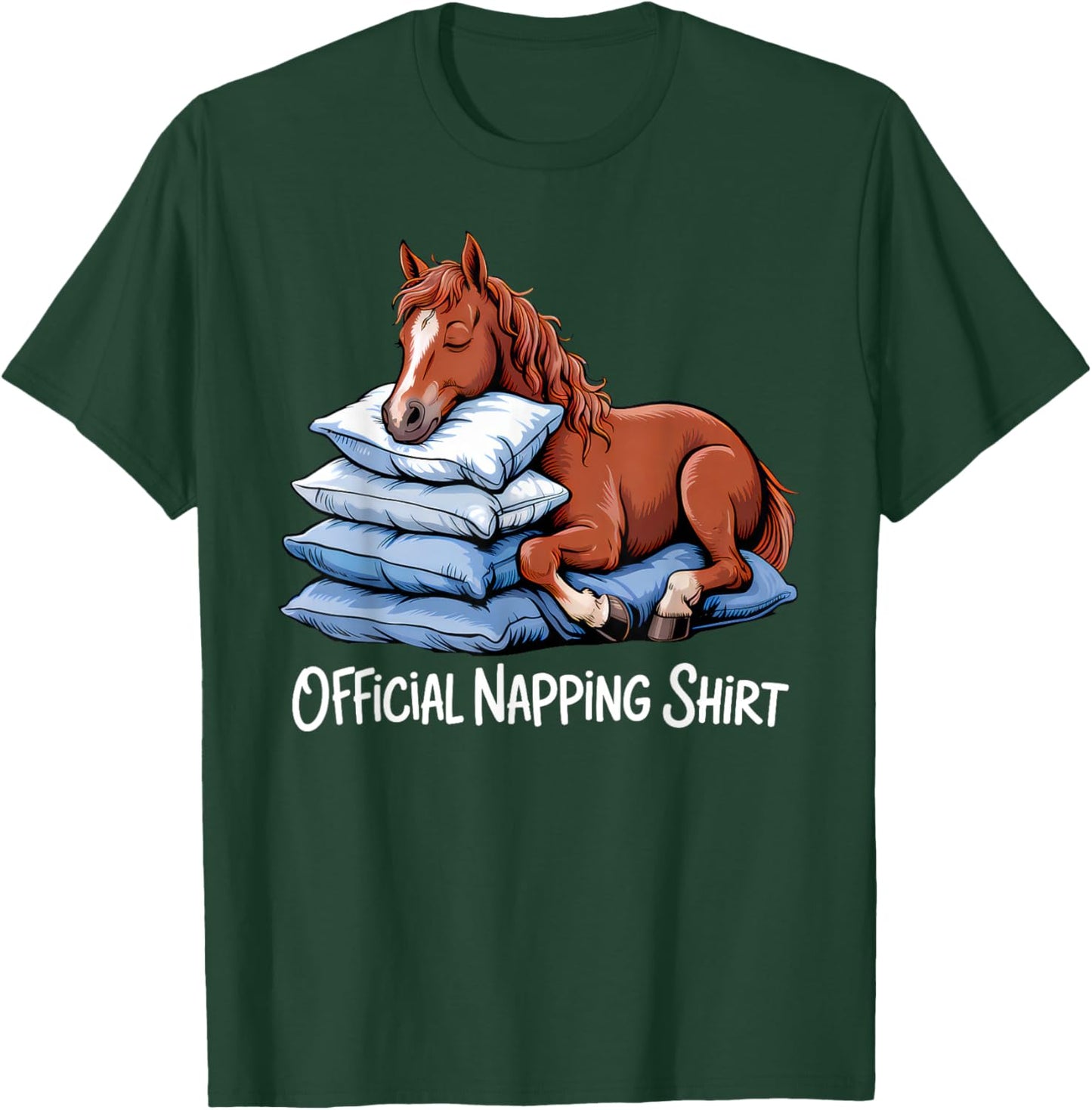 Funny Horse Sleeping Horse Lover Official Napping Cute T-Shirt - T-Shirt | Forest