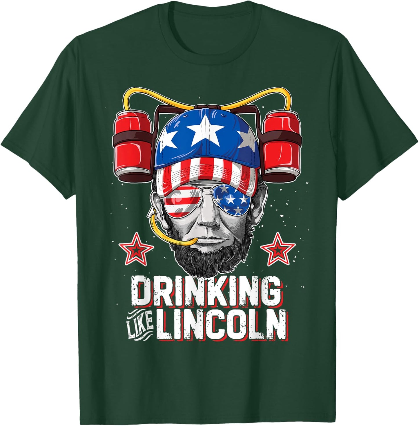 Drinking Like Lincoln 4th of July Men Women Abraham Merica T-Shirt - T-Shirt | Forest