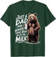 Just a dad who always came back with the milk Funny bear T-Shirt - T-Shirt | Forest