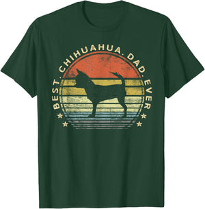 Best Chihuahua Dad Ever Chi Dog Lover Gifts Pet Owner Daddy T-Shirt - T-Shirt | Forest