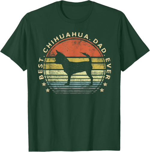 Best Chihuahua Dad Ever Chi Dog Lover Gifts Pet Owner Daddy