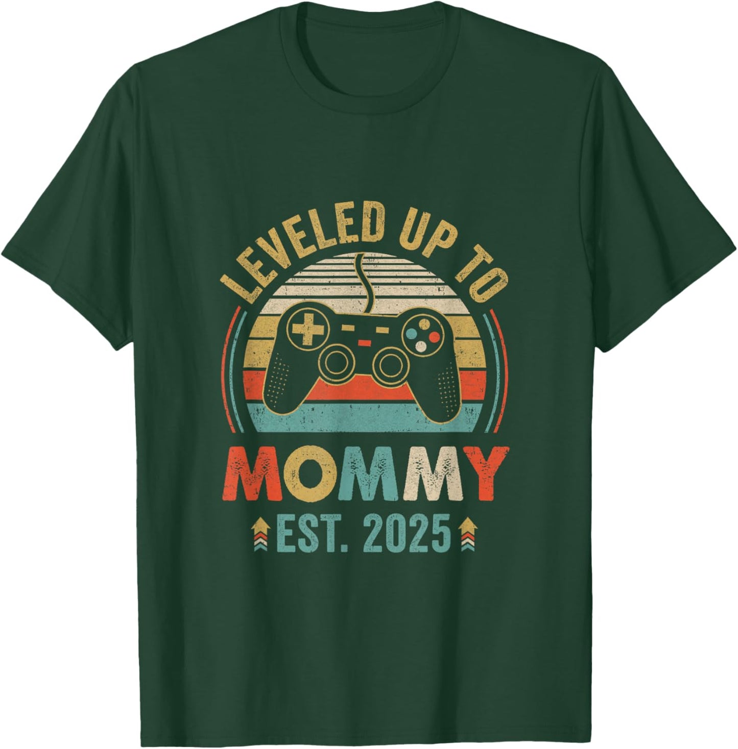 Leveled Up To Mommy 2025 Video Game Promoted To Mommy T-Shirt - T-Shirt | Forest