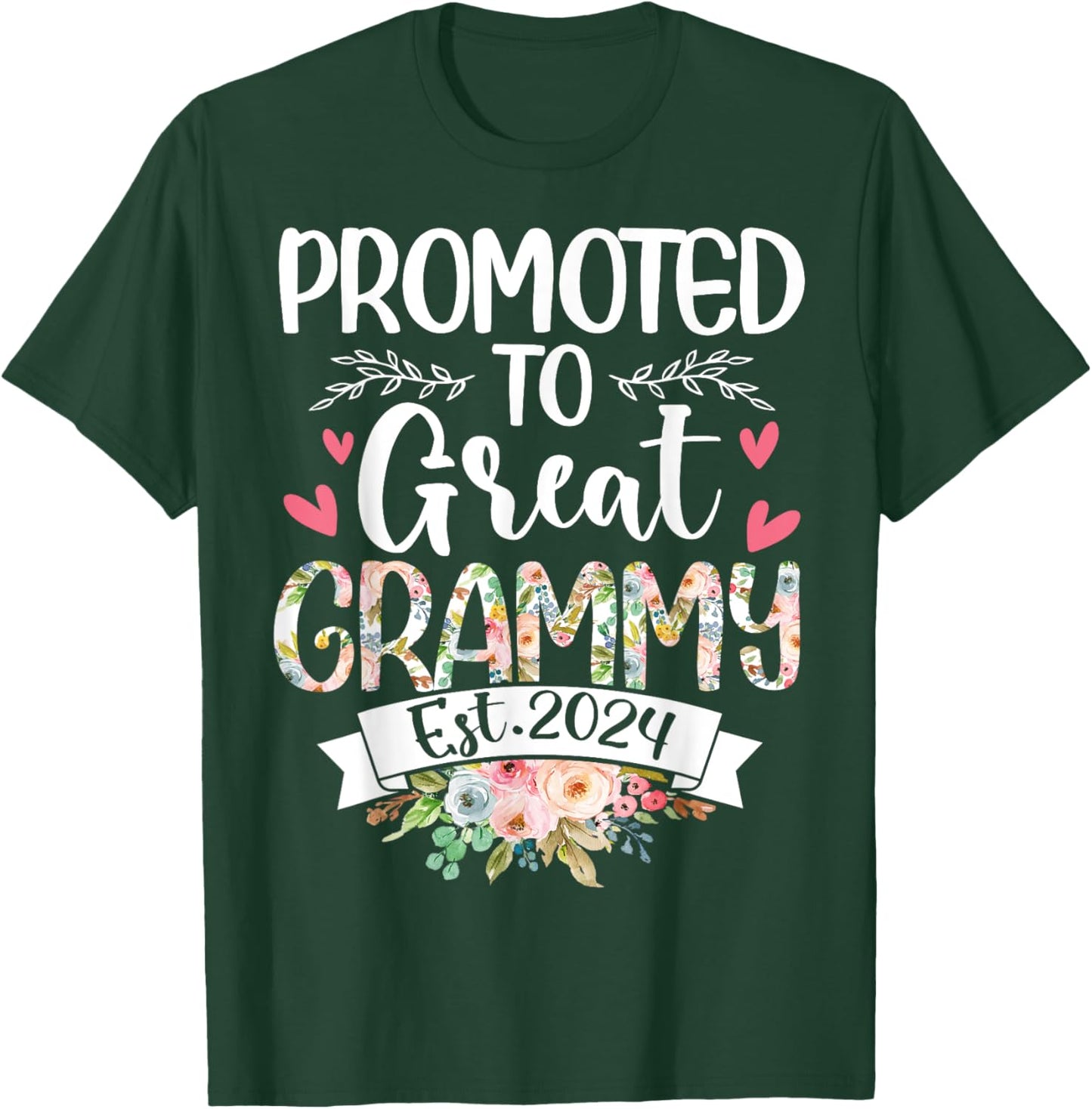 Promoted To Great Grammy Est 2024 Mothers Day T-Shirt - T-Shirt | Forest