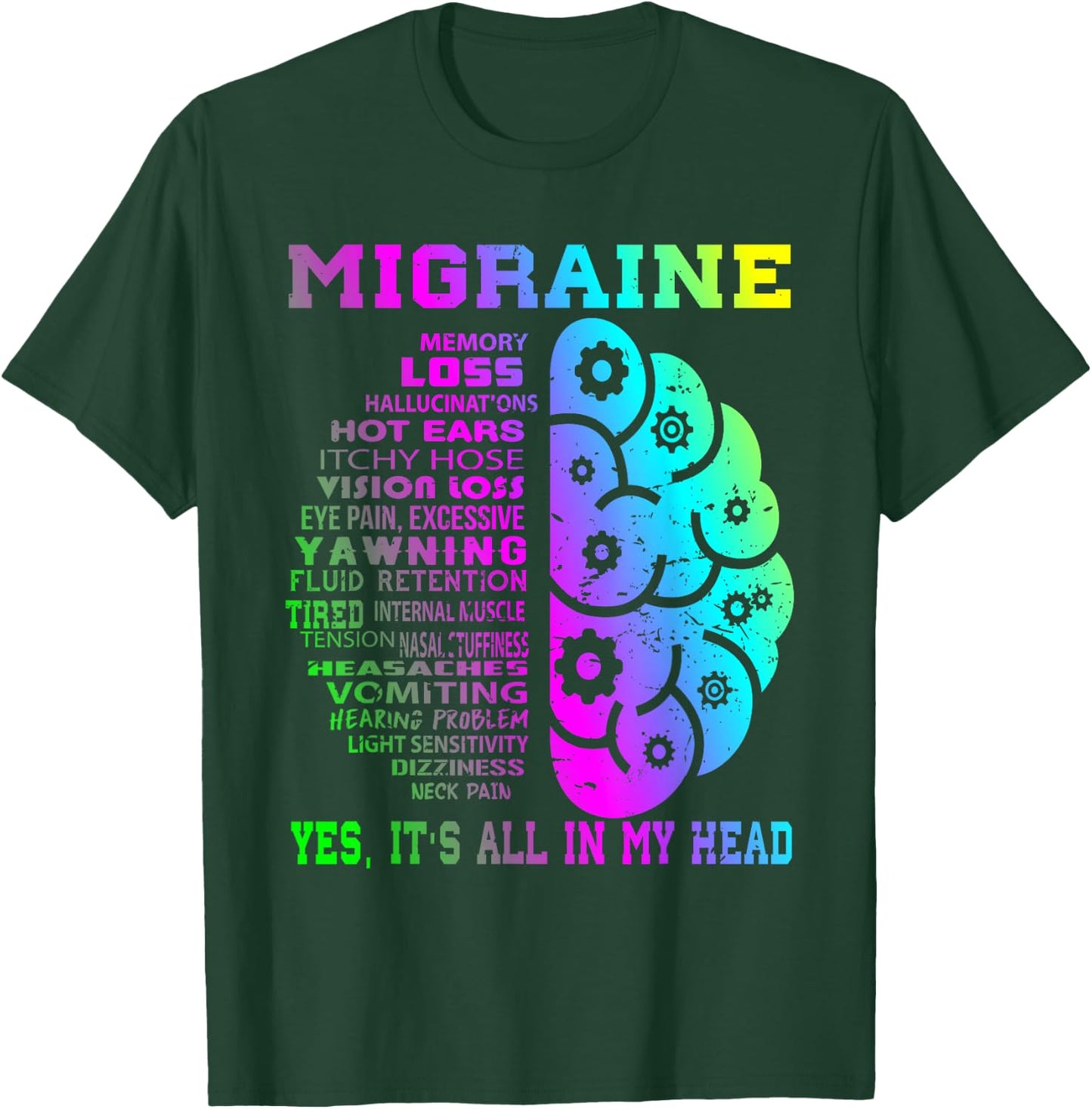 Cool Migraine Memory Less Hallucinations T-Shirt - T-Shirt | Forest