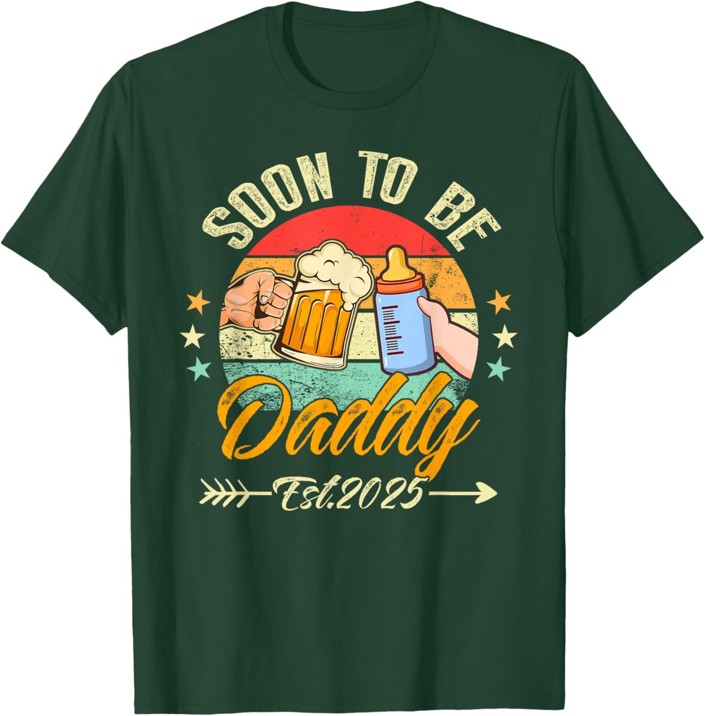 Soon to Be Daddy 2025 First Time Daddy 2025 Retro New Dad T-Shirt - T-Shirt | Forest