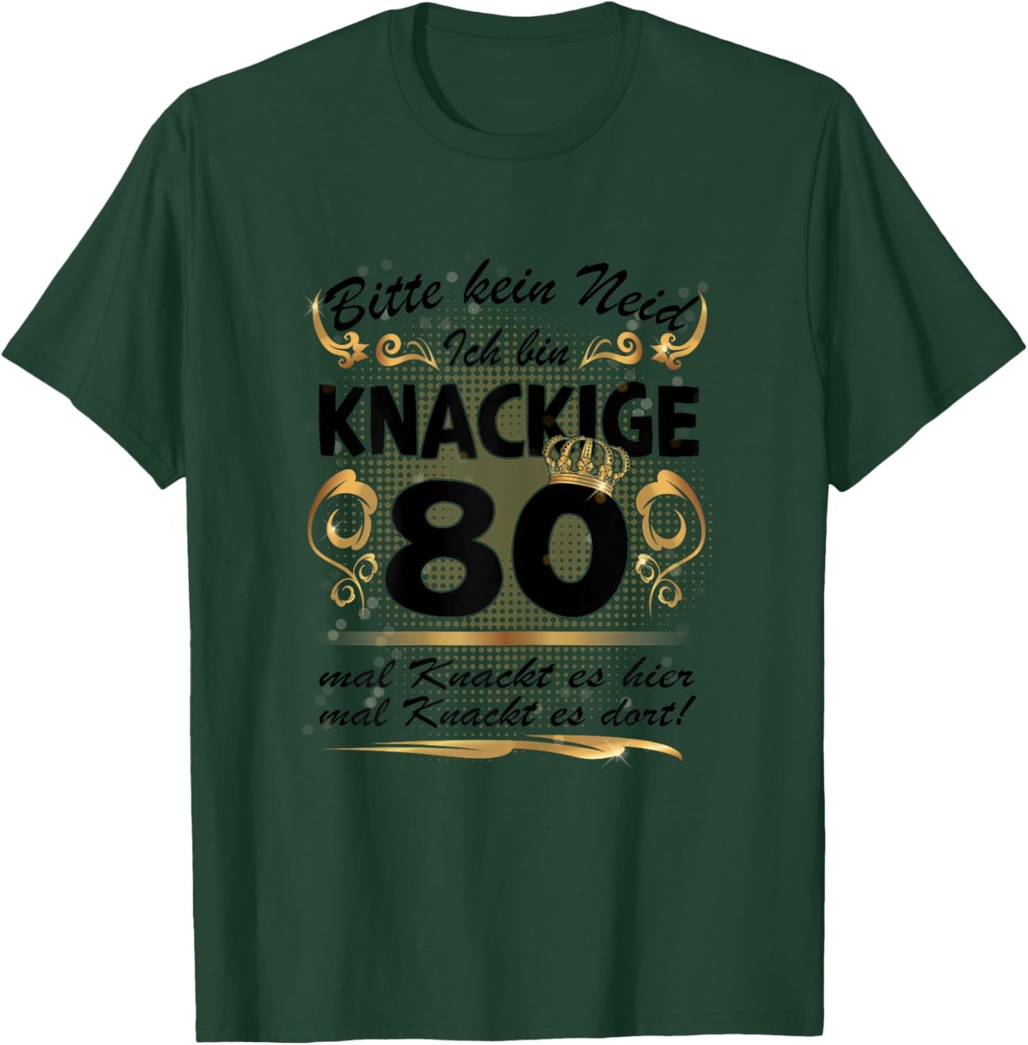 80 Jahre alt Mama Oma 80.Geburtstag Sprüche lustig Frauen T-Shirt - T-Shirt | Forest