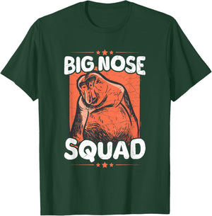 Big Nose Squad Quote for a Proboscis Monkey Lover T-Shirt - T-Shirt | Forest