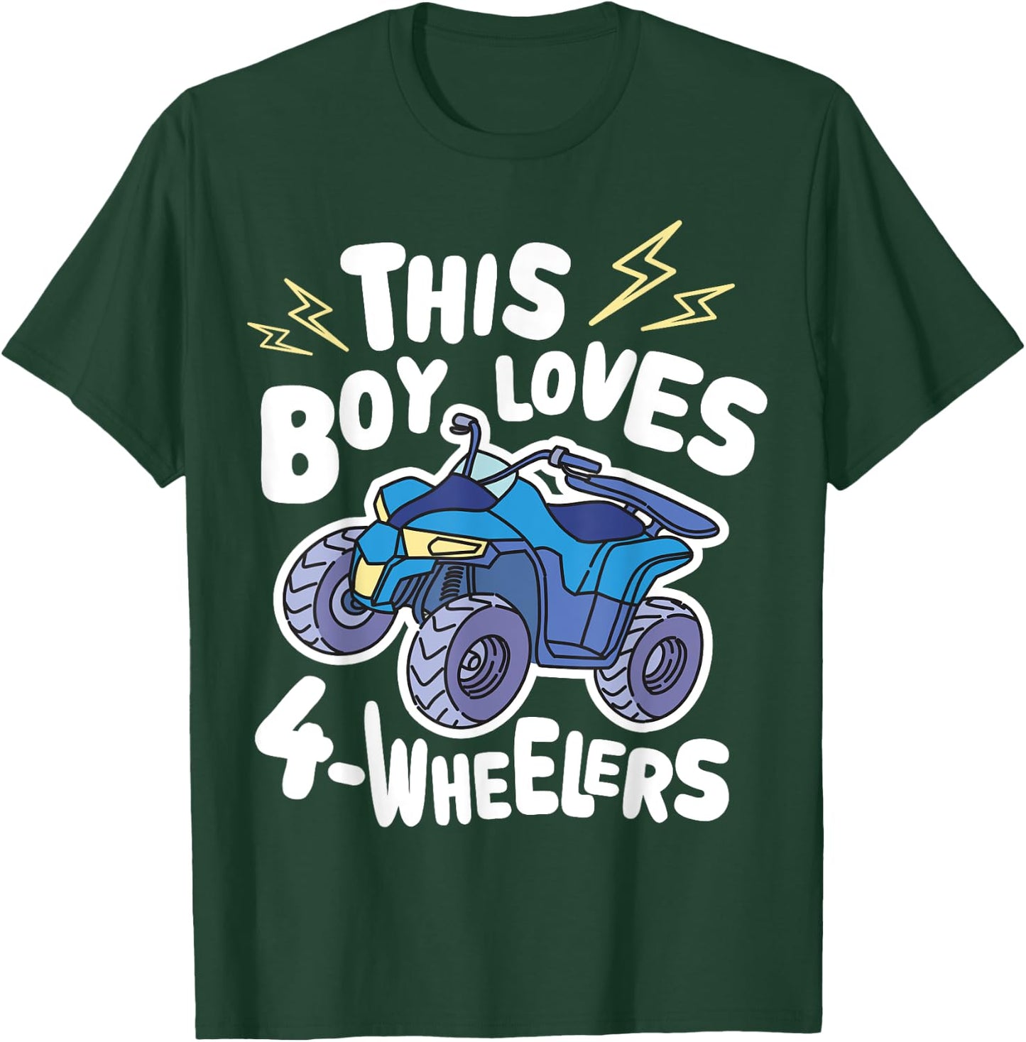 ATV Quad Biking Graphic - This Boy Loves 4 Wheelers T-Shirt - T-Shirt | Forest
