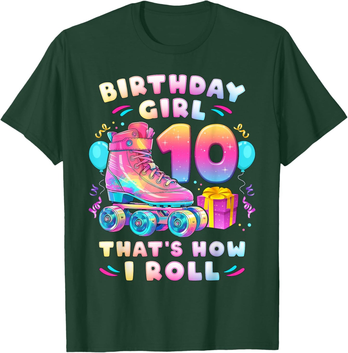 10th Birthday Girl 10 Years, Roller Skates, Number 10 T-Shirt - T-Shirt | Forest