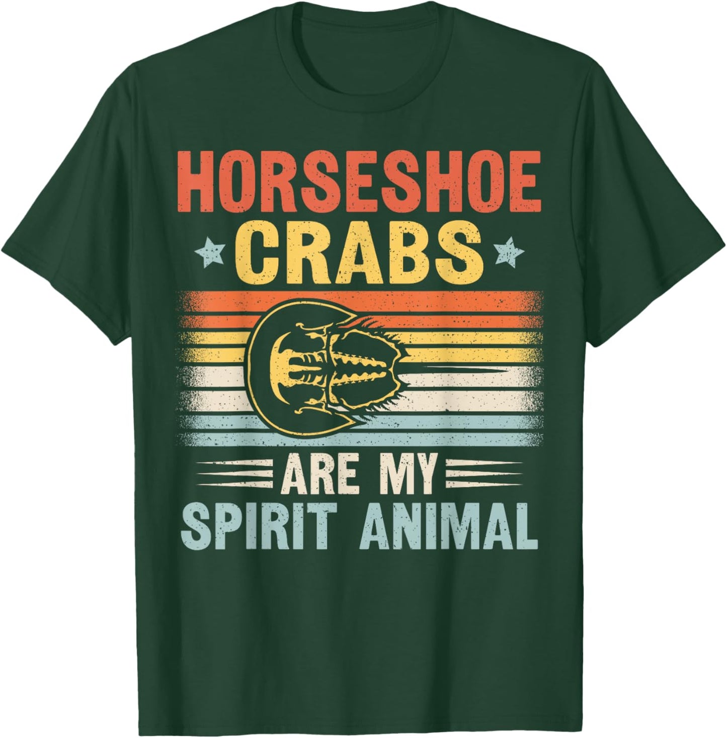 Horseshoe crab Quote for a Horseshoe crab lover T-Shirt - T-Shirt | Forest