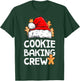 Cookie Baking Crew Christmas Santa Family Gingerbread Team T-Shirt - T-Shirt | Forest