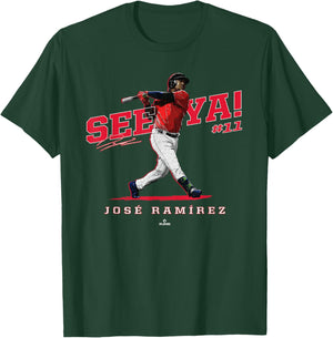 See Ya! Jose Ramirez Cleveland MLBPA T-Shirt - T-Shirt | Forest