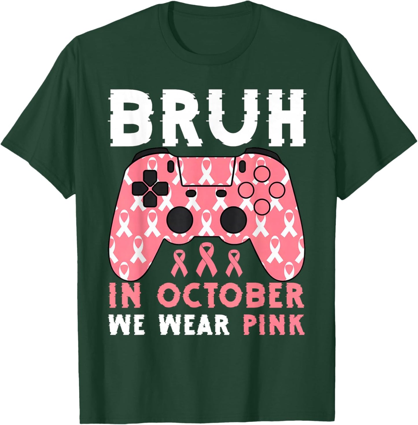 Bruh In October We Wear Pink Breast Cancer Gaming Kids Boys T-Shirt - T-Shirt | Forest