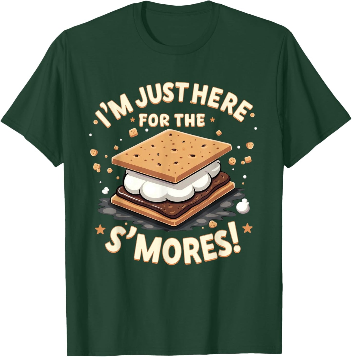 Smores Lover I'm Just Here For The S'mores! S'more Campfire T-Shirt - T-Shirt | Forest