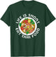Asian Cuisine Thailand Food Gourmand Life Is Short Thai T-Shirt - T-Shirt | Forest