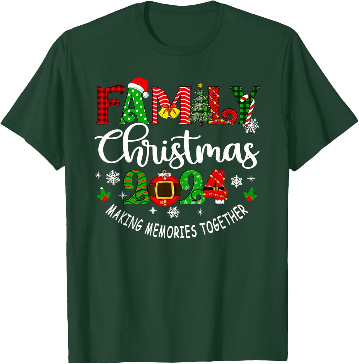 Family Christmas 2024 Making Memories Together Matching PJs T-Shirt - T-Shirt | Forest