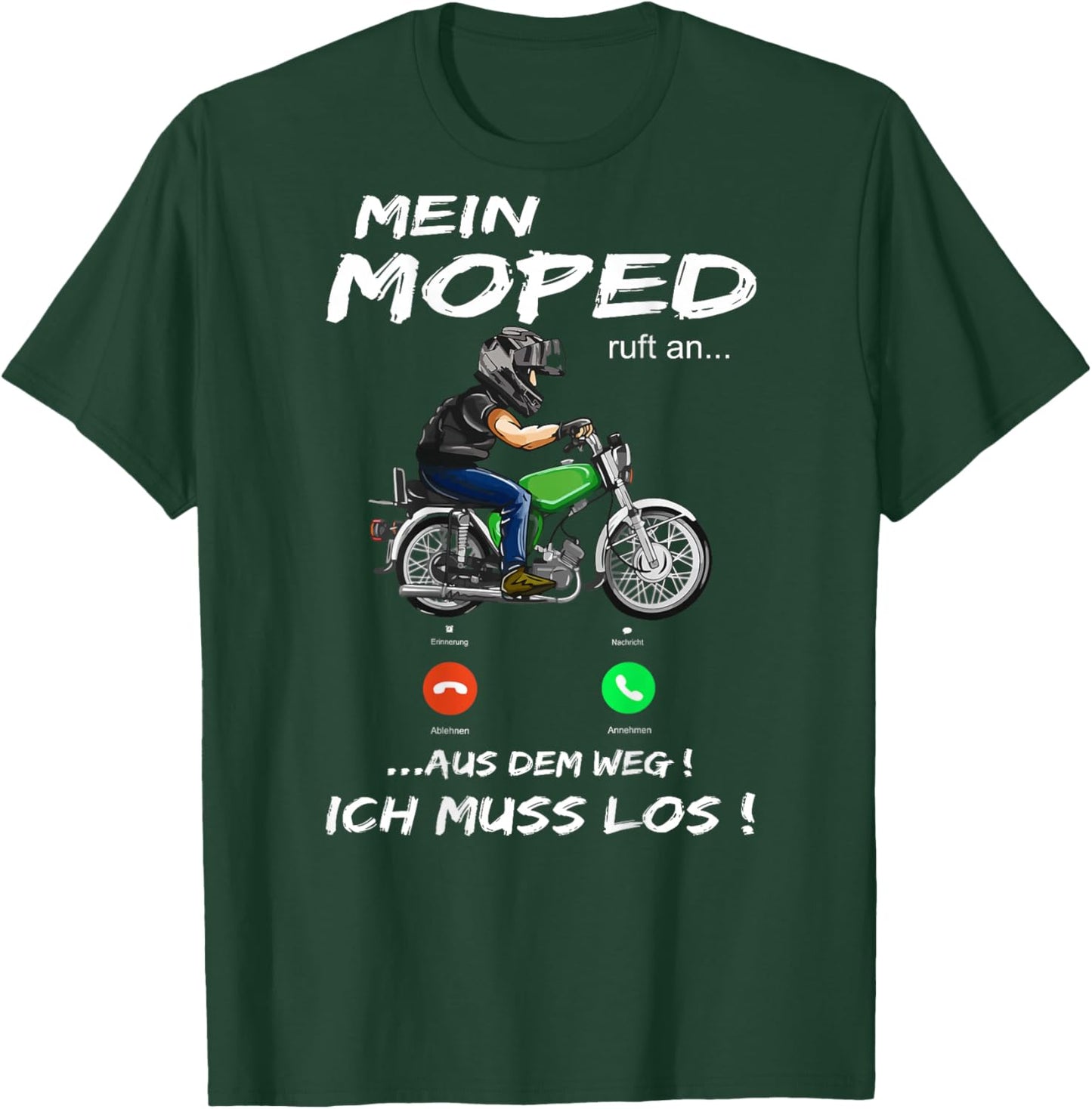 Moped fanartikel "Mein Moped ruft an" Moped fahren T-Shirt - T-Shirt | Forest