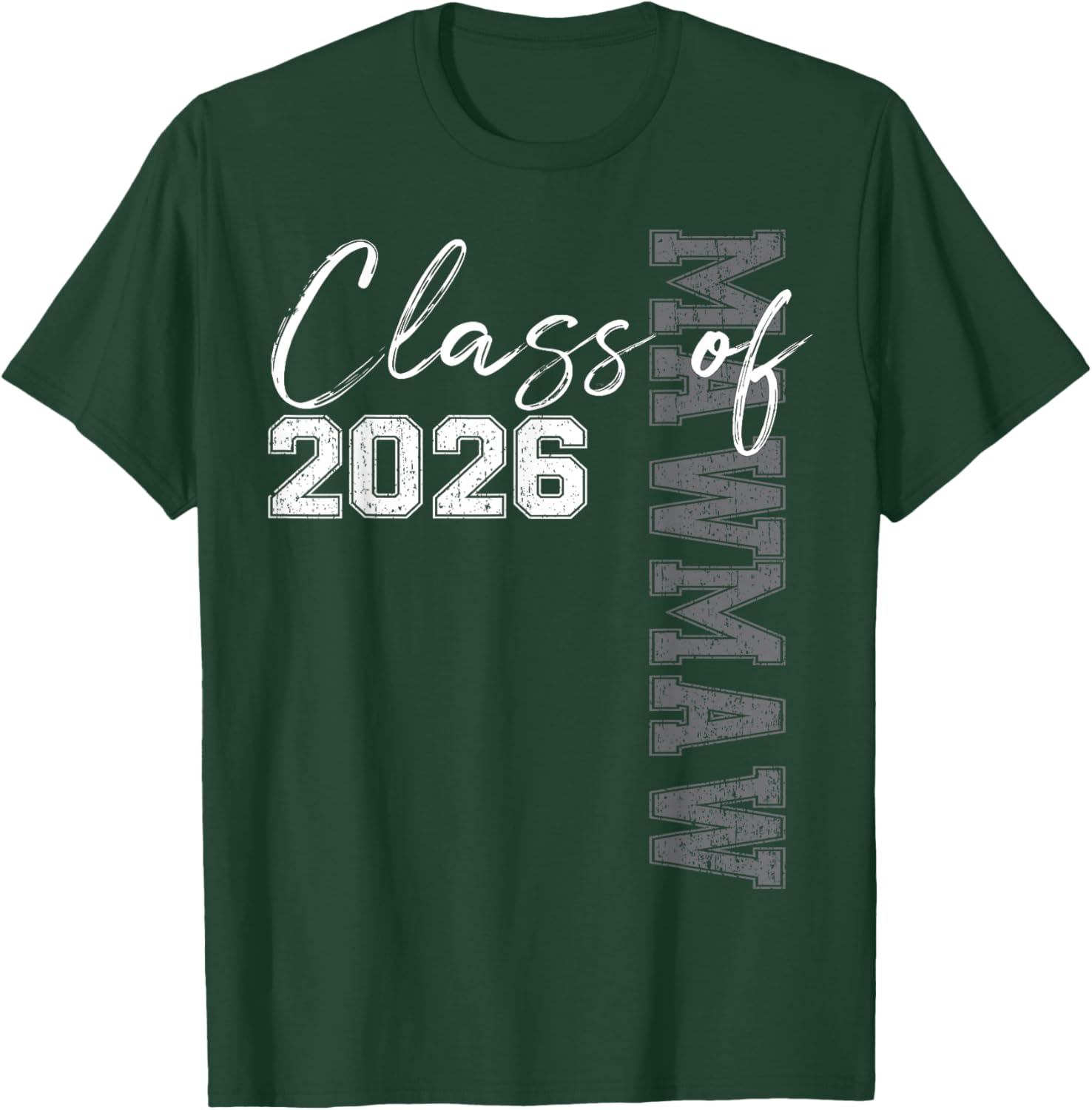 Proud Mawmaw Of A Class Of 2026 Graduate Senior 26 T-Shirt - T-Shirt | Forest