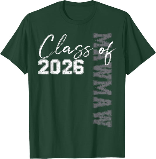 Proud Mawmaw Of A Class Of 2026 Graduate Senior 26 T-Shirt - T-Shirt | Forest